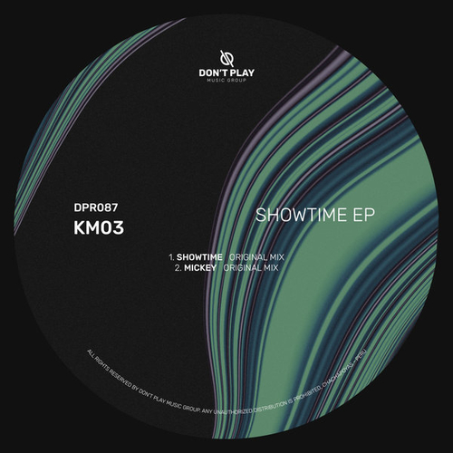 KM03 - Showtime EP [DPR087]